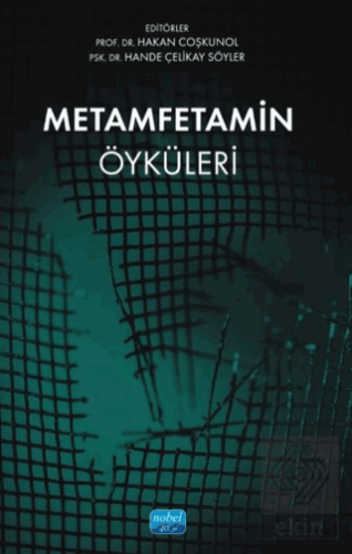 Metamfetamin Öyküleri