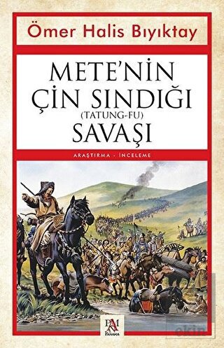 Mete'nin Çin Sındığı (Tatung-Fu) Savaşı