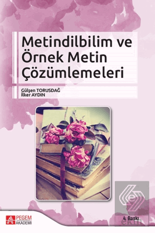 Metindilbilim ve Örnek Metin Çözümlemeleri