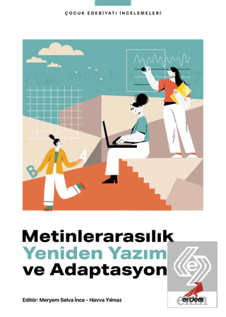 Metinlerarasılık Yeniden Yazım ve Adaptasyon