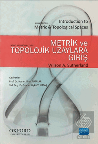 Metrik ve Topolojik Uzaylara Giriş