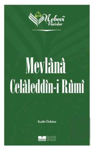 Mevlana Celaleddin-i Rumi - Nebevi Varisler 60