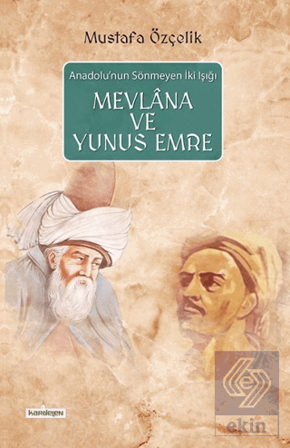 Mevlana ve Yunus Emre