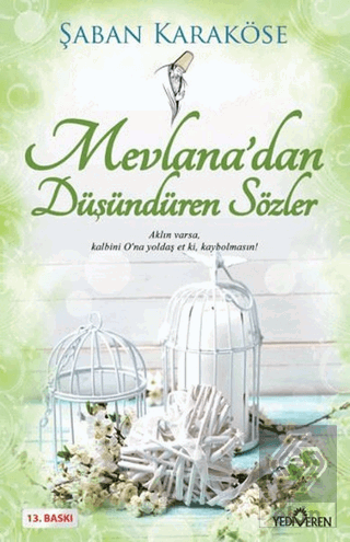 Mevlana\'dan Düşündüren Sözler