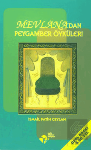 Mevlana\'dan Peygamber Öyküleri