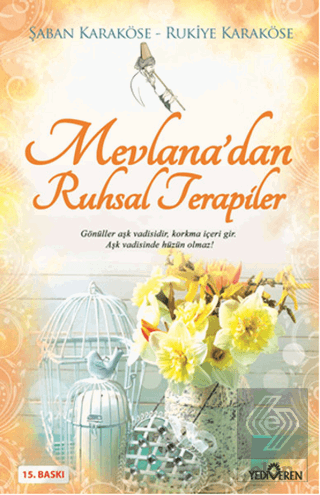 Mevlana\'dan Ruhsal Terapiler