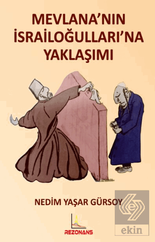 Mevlananın İsrailoğullarına Yaklaşımı