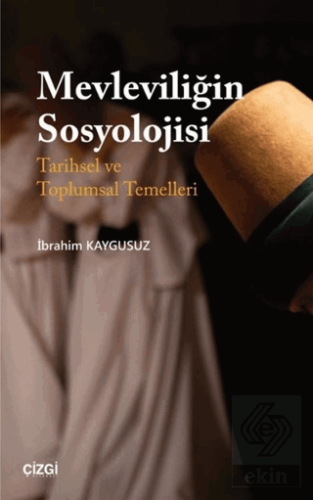 Mevleviliğin Sosyolojisi