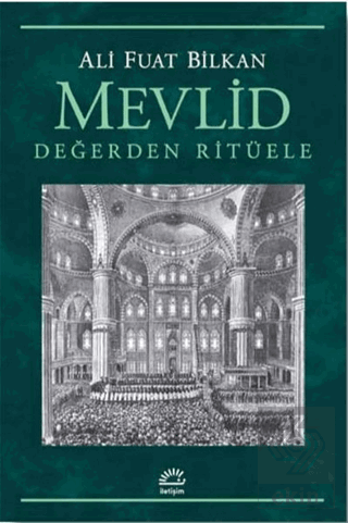 Mevlid - Değerden Ritüele