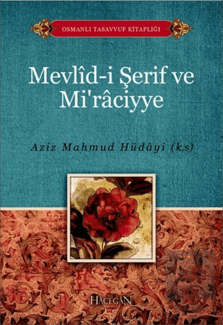 Mevlid-i Şerif ve Mi\'raciyye