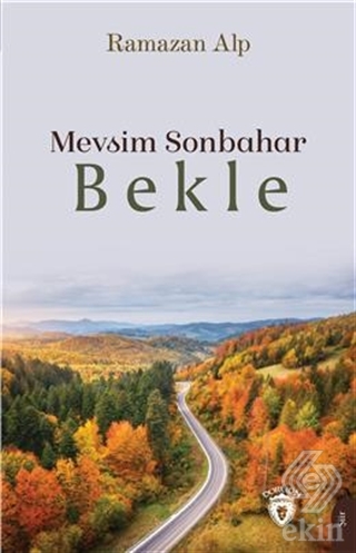 Mevsim Sonbahar - Bekle