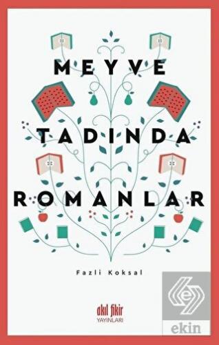 Meyve Tadında Romanlar