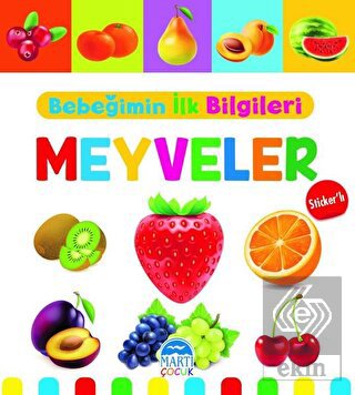 Meyveler - Bebeğimin İlk Bilgileri