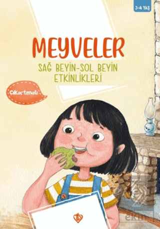 Meyveler Sağ Beyin Sol Beyin Etkinlikleri