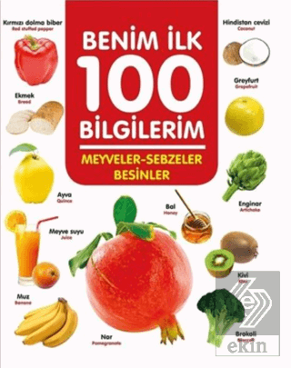 Meyveler-Sebzeler-Besinler - Benim İlk 100 Bilgile