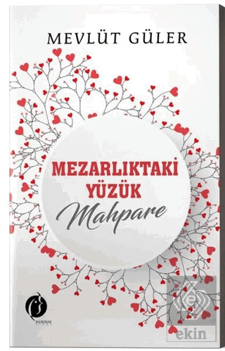 Mezarlıktaki Yüzük Mahpare