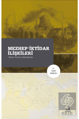 Mezhep-İktidar İlişkileri