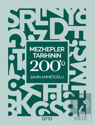 Mezhepler Tarihinin 200\'ü