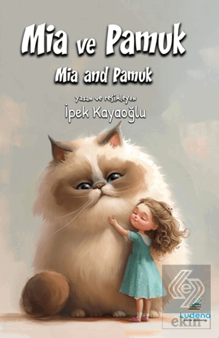 Mia ve Pamuk