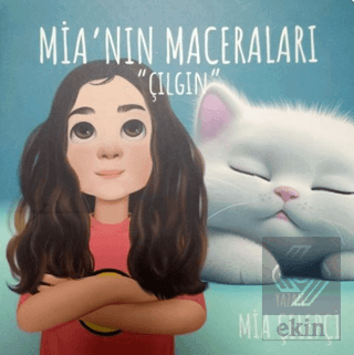 Mia'nın Maceraları - Çılgın