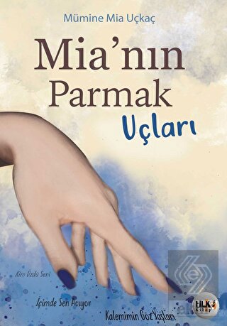 Mia\'nın Parmak Uçları