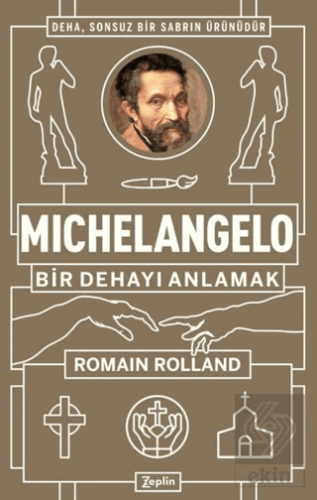 Michelangelo: Bir Dehayı Anlamak