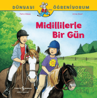 Midillilerle Bir Gün Dünyayı Öğreniyorum