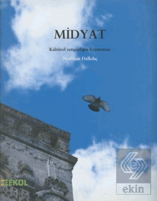 Midyat: Kültürel Zenginliğin Korunması