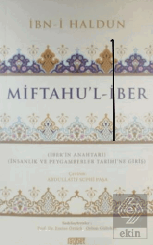 Miftahu'l-İber - İnsanlık ve Peygamberler Tarihine