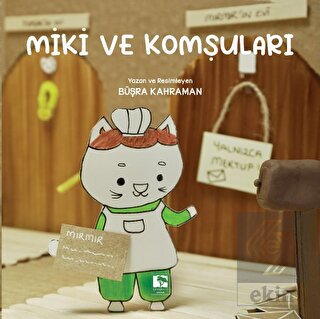 Miki ve Komşuları