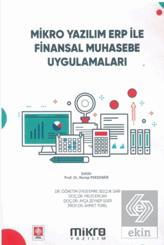 Mikro Yazılım Erp ile Finansal Muhasebe Uygulamaları