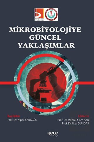 Mikrobiyolojiye Güncel Yaklaşımlar