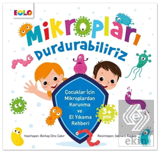 Mikropları Durdurabiliriz