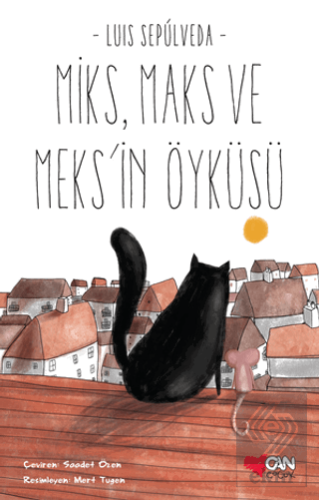 Miks Maks ve Meks'in Öyküsü