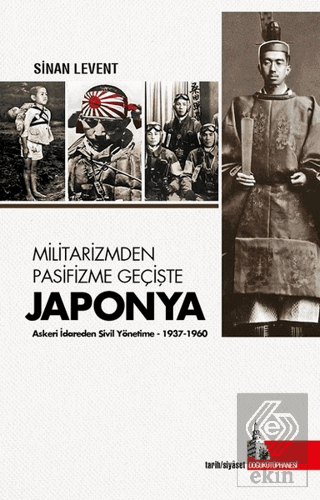 Militarizmden Pasifizme Geçişte Japonya