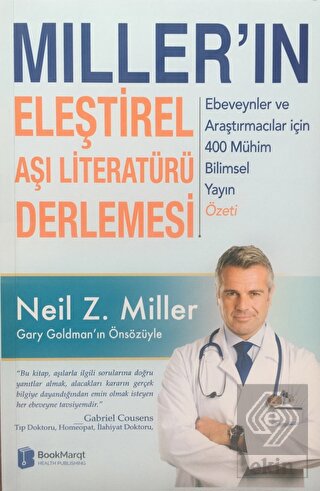 Miller'ın Eleştirel Aşı Literatürü Derlemesi: Ebev