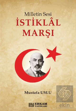 Milletin Sesi İstiklal Marşı