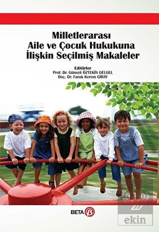 Milletlerarası Aile ve Çocuk Hukukuna İlişkin Seçi