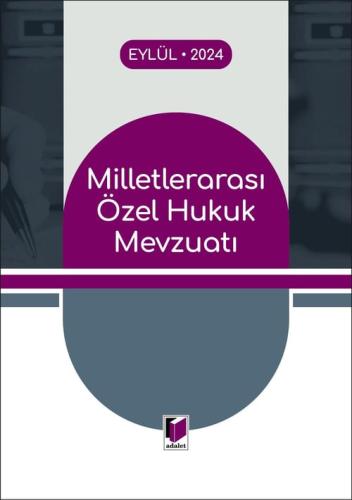 Milletlerarası Özel Hukuk Mevzuatı