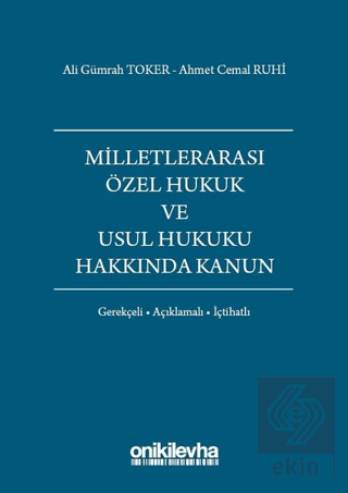 Milletlerarası Özel Hukuk ve Usul Hukuku Hakkında