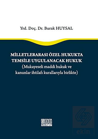 Milletlerarası Özel Hukukta Temsile Uygulanacak Hu