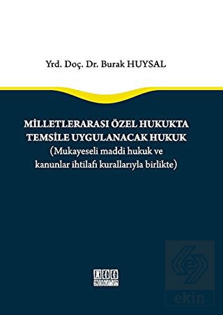 Milletlerarası Özel Hukukta Temsile Uygulanacak Hu