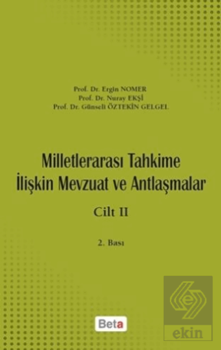 Milletlerarası Tahkime İlişkin Mevzuat ve Antlaşma