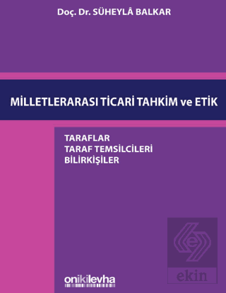 Milletlerarası Ticari Tahkim ve Etik