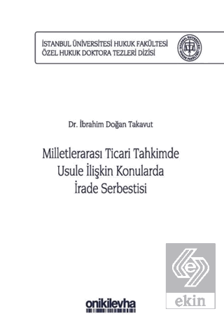 Milletlerarası Ticari Tahkimde Usule İlişkin Konul