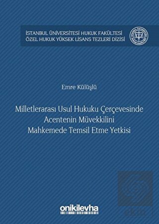 Milletlerarası Usul Hukuku Çerçevesinde Acentenin