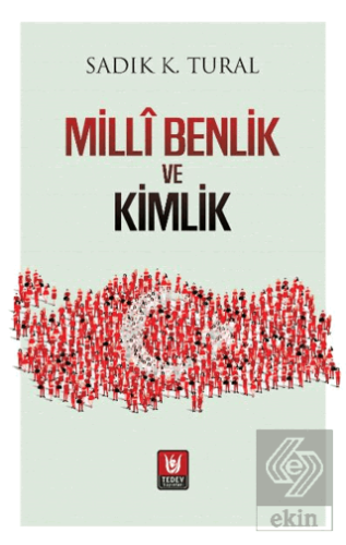 Milli Benlik ve Kimlik