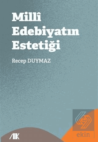 Milli Edebiyatın Estetiği