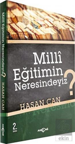 Milli Eğitimin Neresindeyiz?