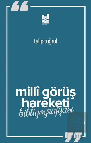 Milli Görüş Hareketi Bibliyografyası